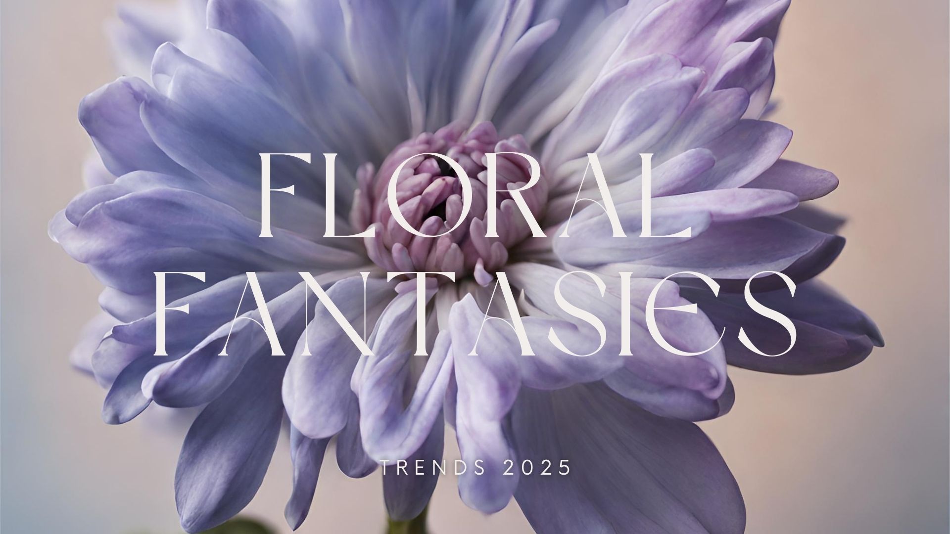 Floral Fantasies Trend Report 2025